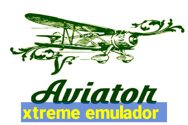 xtreme emulador